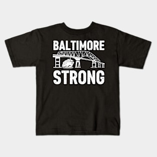 Baltimore Strong, Francis Scott Key Bridge Kids T-Shirt